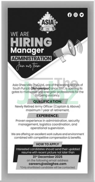 Asia Ghee Mills Pvt Ltd Hiring Managers in Bahawalpur, Pakistan - Management