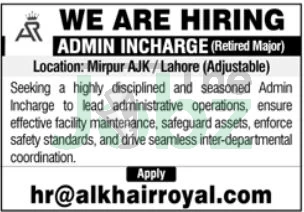 Admin Incharge Role at Al Khair Royal: Apply Now in Lahore - Management